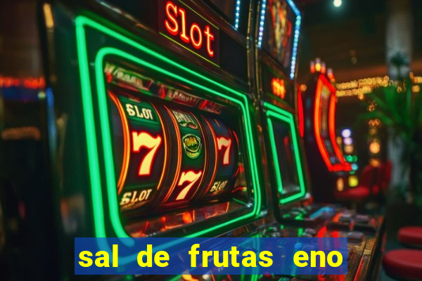 sal de frutas eno com coca cola